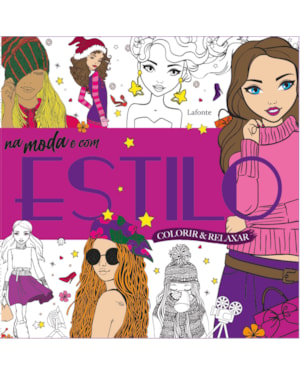 NA MODA COM ESTILO: COLORIR E RELAXAR
