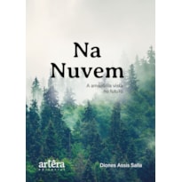 NA NUVEM: A AMAZÔNIA VISTA NO FUTURO