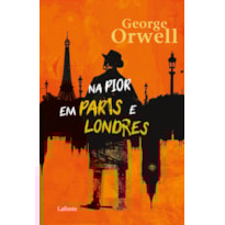 NA PIOR EM PARIS E LONDRES
