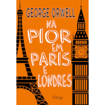 NA PIOR EM PARIS E LONDRES