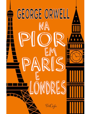 NA PIOR EM PARIS E LONDRES