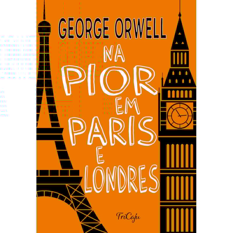 NA PIOR EM PARIS E LONDRES