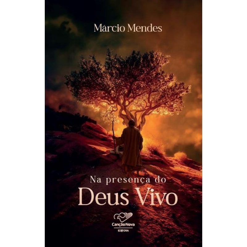 NA PRESENÇA DO DEUS VIVO - ITINERARIO QUARESMAL MARCIO MENDES