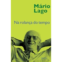 NA ROLANÇA DO TEMPO