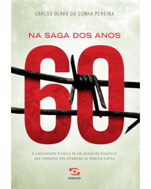NA SAGA DOS ANOS 60