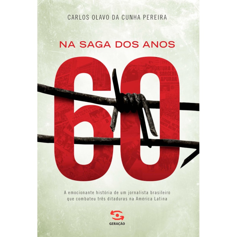 NA SAGA DOS ANOS 60