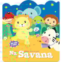 NA SAVANA : TOQUE, SINTA E OUÇA!