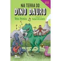 NA TERRA DO DINO DAURO