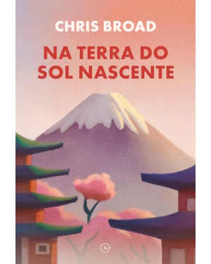 NA TERRA DO SOL NASCENTE