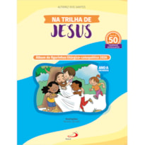 Na Trilha de Jesus - 2026: Álbum de Figurinhas Litúrgico- Catequético 2026