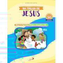 NA TRILHA DE JESUS