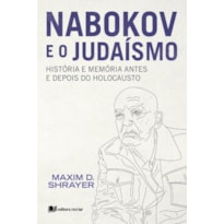 Nabokov e o judaísmo: história e memória antes e depois do holocausto