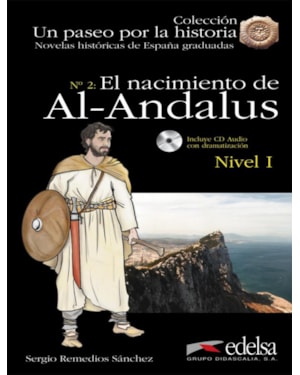 NACIMIENTO DE AL-ANDALUS, EL - LIBRO + AUDIO DESCARGABLE - NIVEL 1 (A1+)