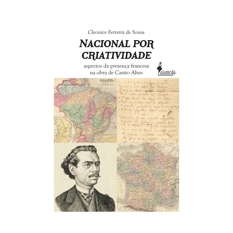 Nacional por criatividade: aspectos da presença francesa na obra de Castro Alves