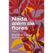 NADA ALÉM DE FLORES
