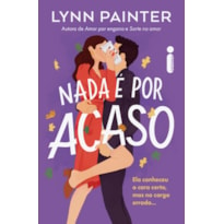 NADA É POR ACASO
