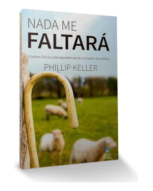 NADA ME FALTARÁ!
