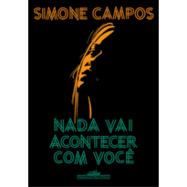 NADA VAI ACONTECER COM VOCÊ