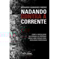 NADANDO CONTRA A CORRENTE