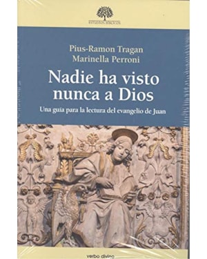 NADIE HA VISTO NUNCA A DIOS