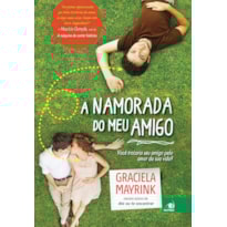 NAMORADA DO MEU AMIGO, A