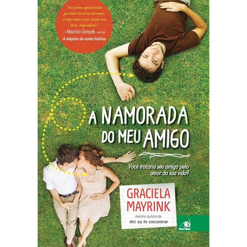 NAMORADA DO MEU AMIGO, A