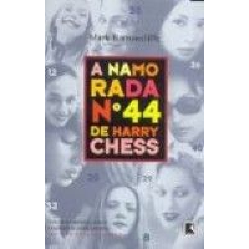 NAMORADA N. 44 DE HARRY CHESS