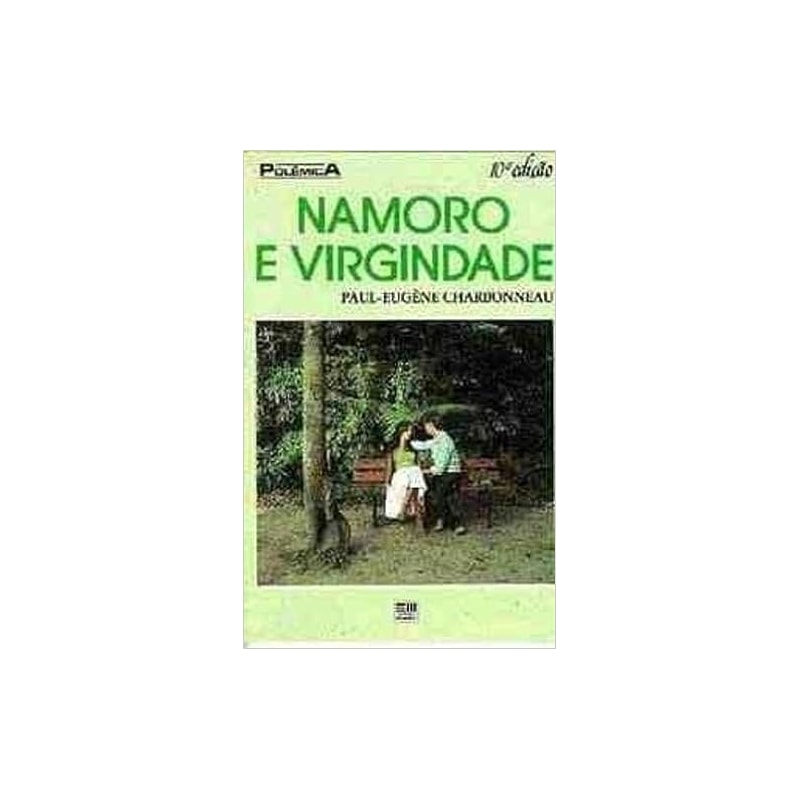 NAMORO E VIRGINDADE - 0