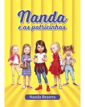 NANDA E AS PATRICINHAS