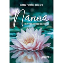 NANNA OU A VIDA ANÍMICA DAS PLANTAS