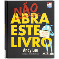 NÃO ABRA ESTE LIVRO