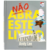 NÃO ABRA ESTE LIVRO.. PARA A ETERNIDADE