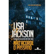 NÃO ACORDE O PASSADO