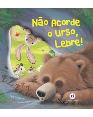 NÃO ACORDE O URSO, LEBRE!