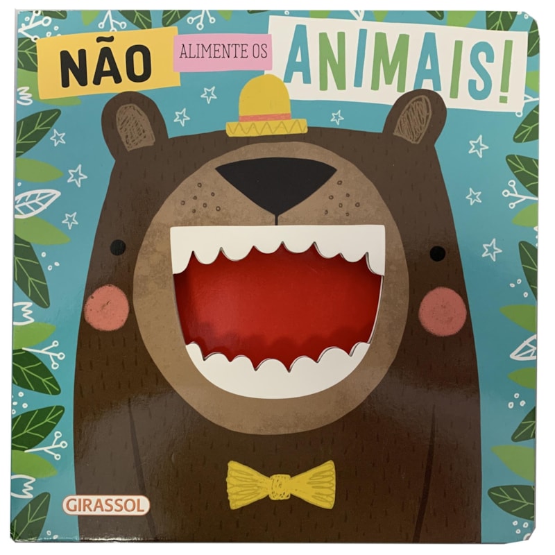 NÃO ALIMENTE OS ANIMAIS!