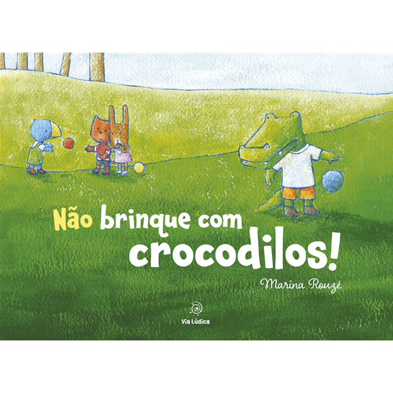 Não brinque com crocodilos