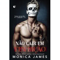 NÃO CAIR EM TENTAÇÃO (LIVRAI-NOS DO MAL LIVRO 2)