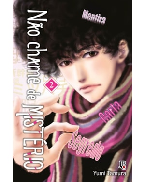 NÃO CHAME DE MISTÉRIO VOL. 02
