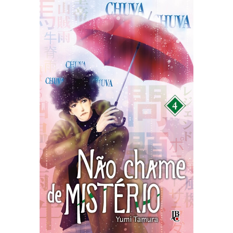 NÃO CHAME DE MISTÉRIO VOL. 04