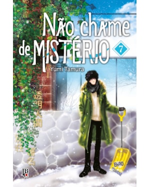 NÃO CHAME DE MISTÉRIO VOL. 07