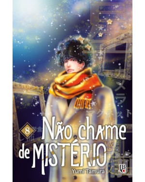 NÃO CHAME DE MISTÉRIO VOL. 08