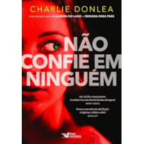 NÃO CONFIE EM NINGUÉM