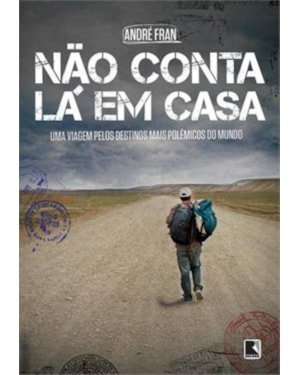 NÃO CONTA LÁ EM CASA