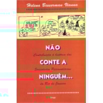Não conte a ninguém...