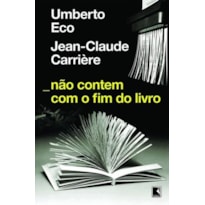 NÃO CONTEM COM O FIM DO LIVRO