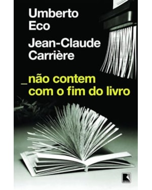 NÃO CONTEM COM O FIM DO LIVRO