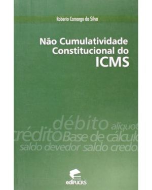 NAO CUMULATIVIDADE CONSTITUCIONAL DO ICMS - 1