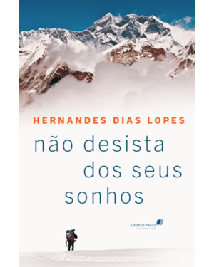 Não desista dos seus sonhos