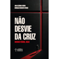 Não desvie da cruz: Mesmo ferido, siga!