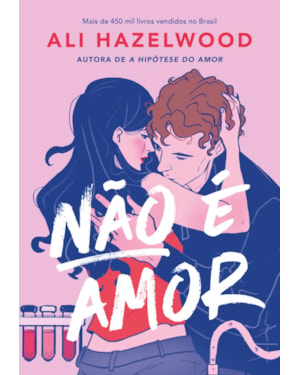 NÃO É AMOR